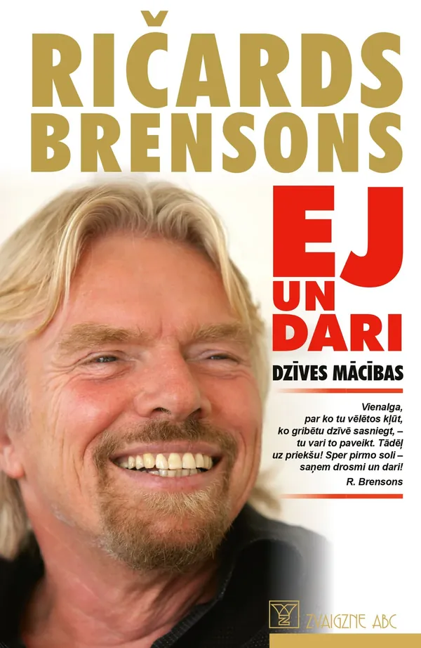Ej un dari. Dzīves mācības