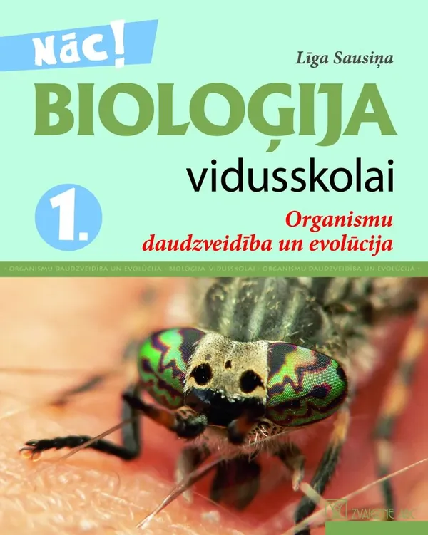 Bioloģija vidusskolai, 1. daļa