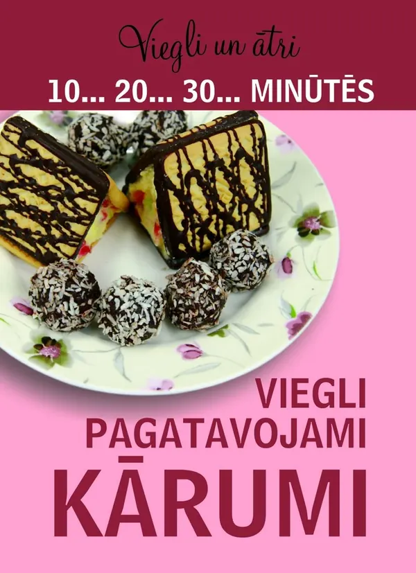 Viegli pagatavojami kārumi