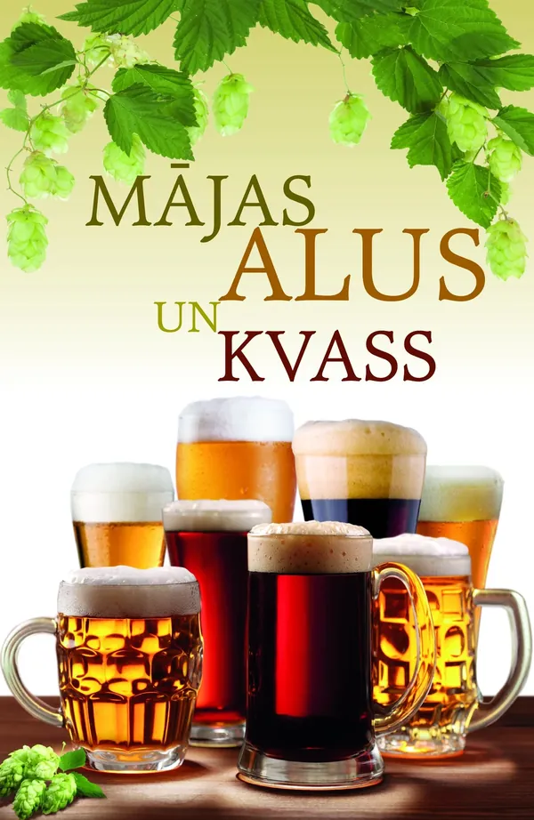 Mājas alus un kvass