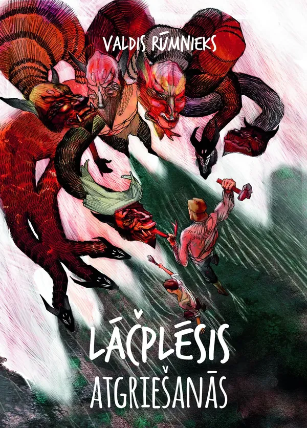 Lāčplēsis. Atgriešanās