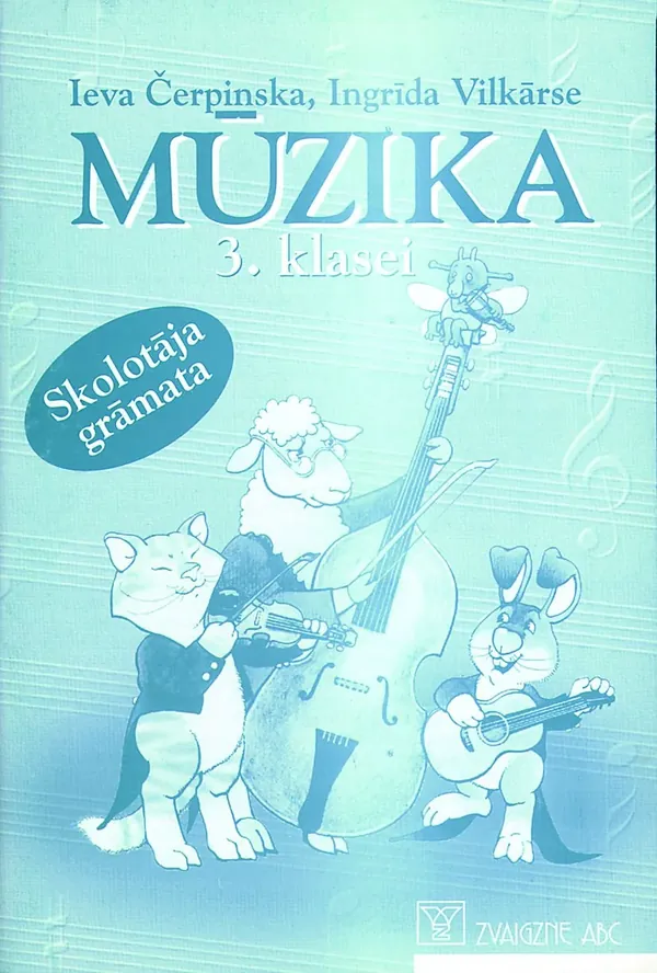 Mūzika 3. klasei. Skolotāja grāmata