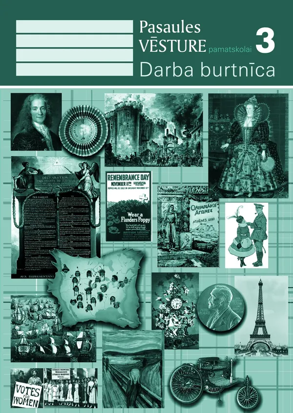 Pasaules vēsture pamatskolai. 3. daļa. Darba burtnīca