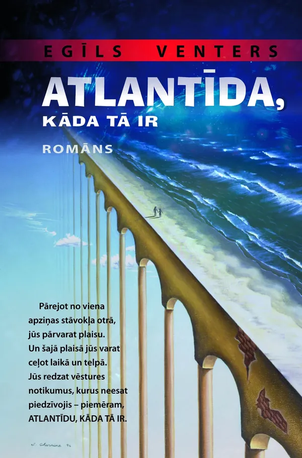 Atlantīda, kāda tā ir