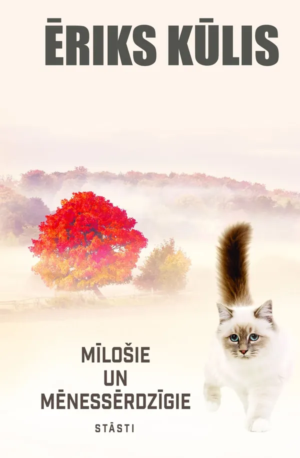 Mīlošie un mēnessērdzīgie. Stāsti