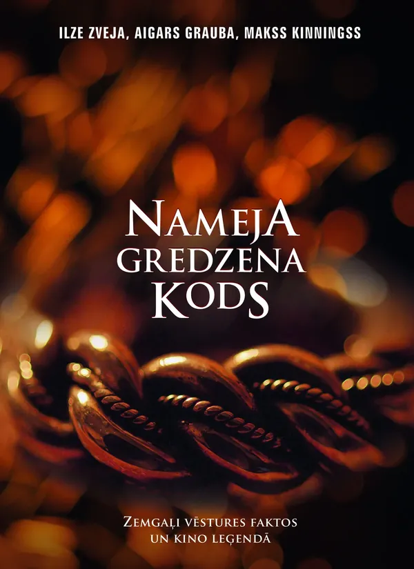 Nameja gredzena kods. Zemgaļi vēstures faktos un kino leģendā