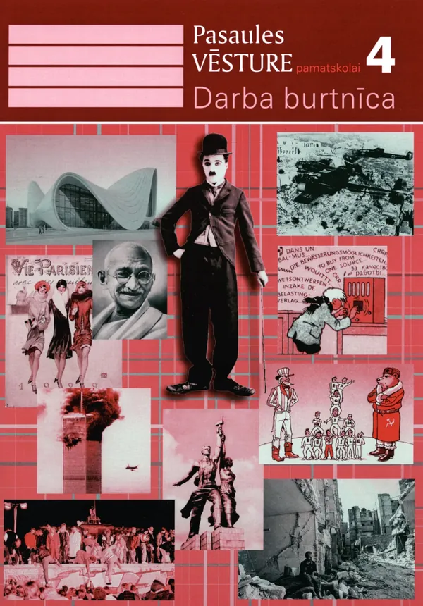 Pasaules vēsture pamatskolai. 4. daļa. Darba burtnīca