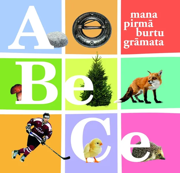 ABeCe. Mana pirmā burtu grāmata