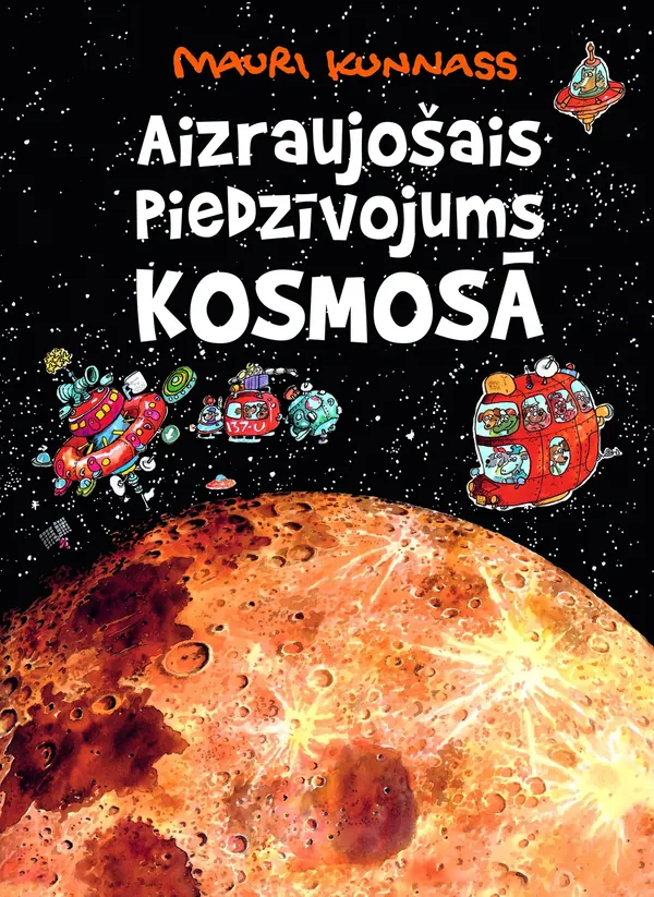 Aizraujošais piedzīvojums kosmosā