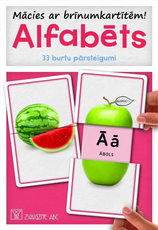 Alfabēts. Mācies ar brīnumkartītēm! 33 burtu pārsteigumi