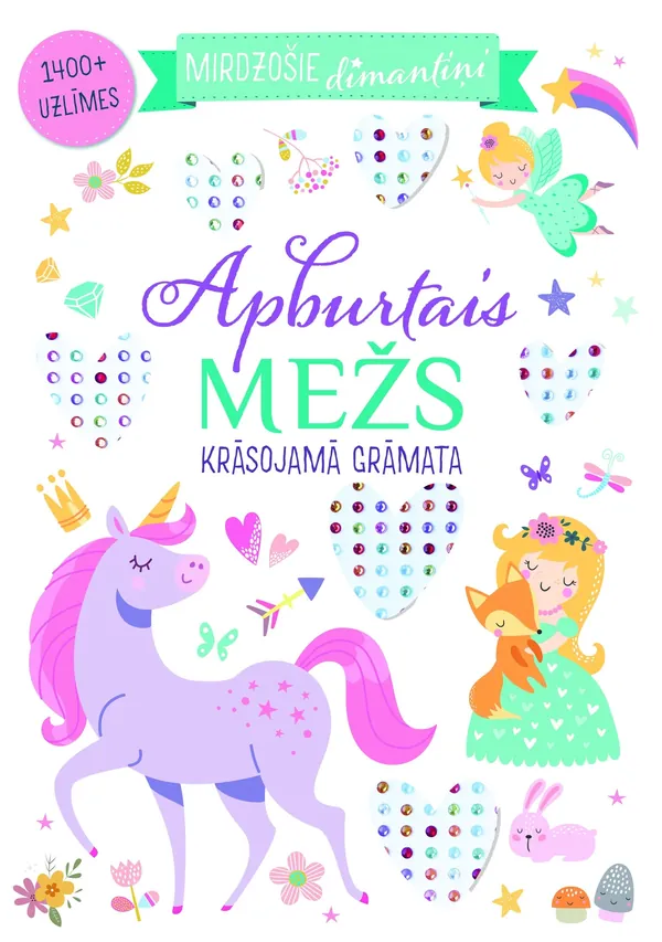 Apburtais mežs. Mirdzošie dimanti