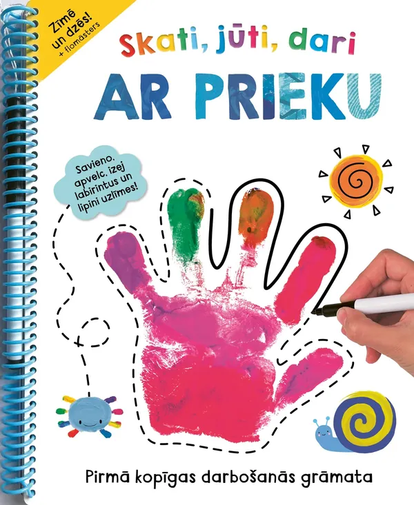 Skati, jūti, dari ar prieku (3+)