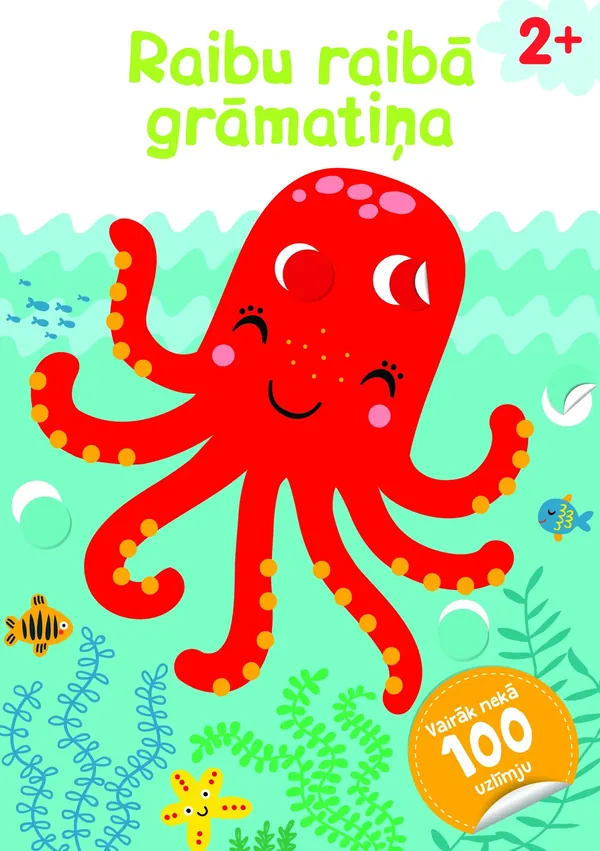 Astoņkājis. Raibu raibā grāmatiņa (2+)