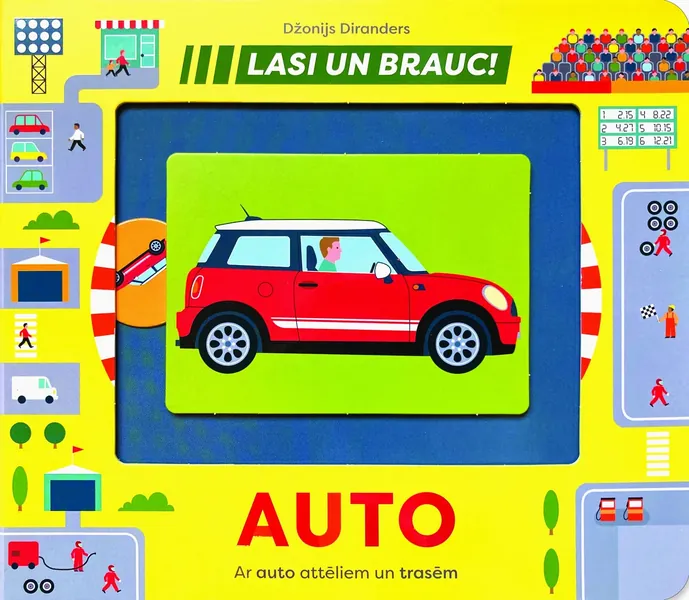 Auto. Ar auto attēliem un trasēm. Lasi un brauc!