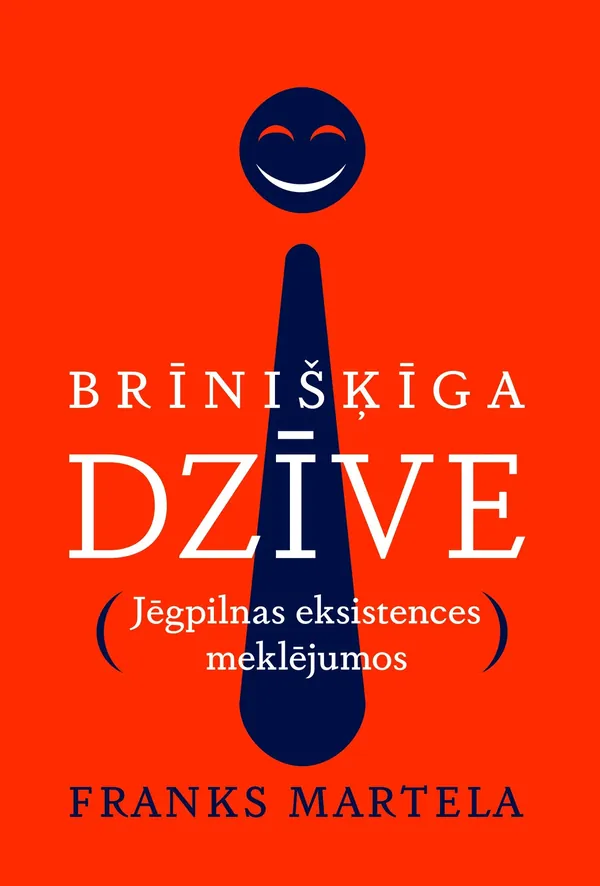 Brīnišķīga dzīve