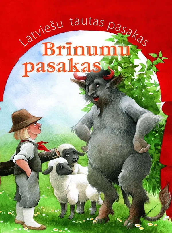 Brīnumu pasakas. Latviešu tautas pasakas