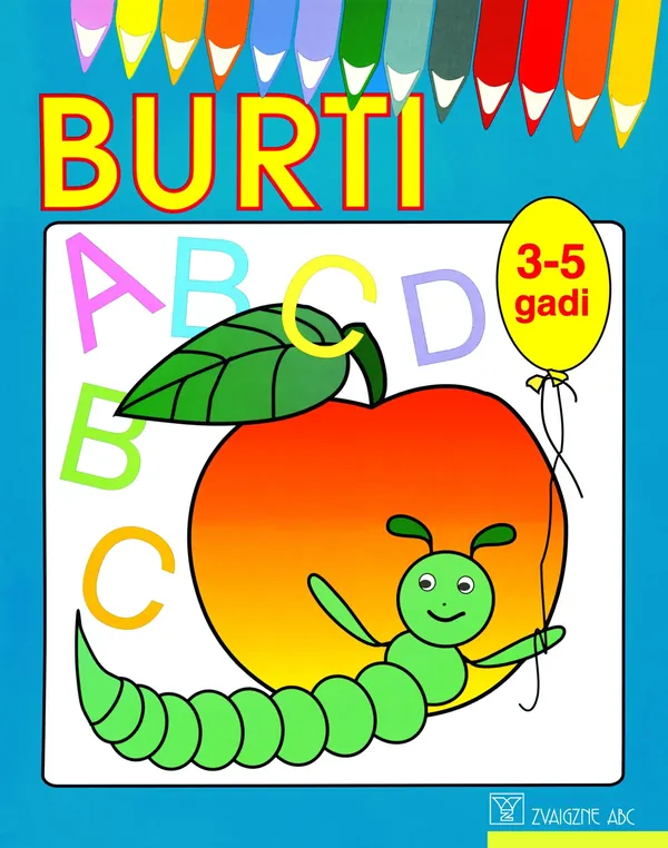 Burti (3-5 gadi)