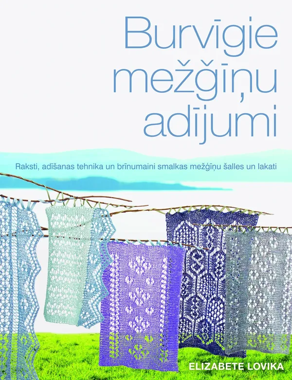 Burvīgie mežģīņu adījumi