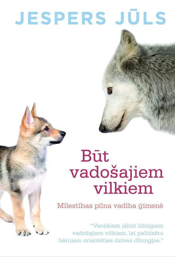 Būt vadošajiem vilkiem
