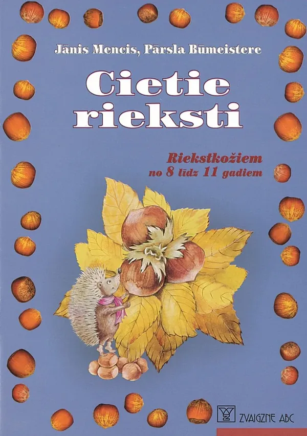 Cietie rieksti. Riekstkožiem no 8 līdz 11 gadiem