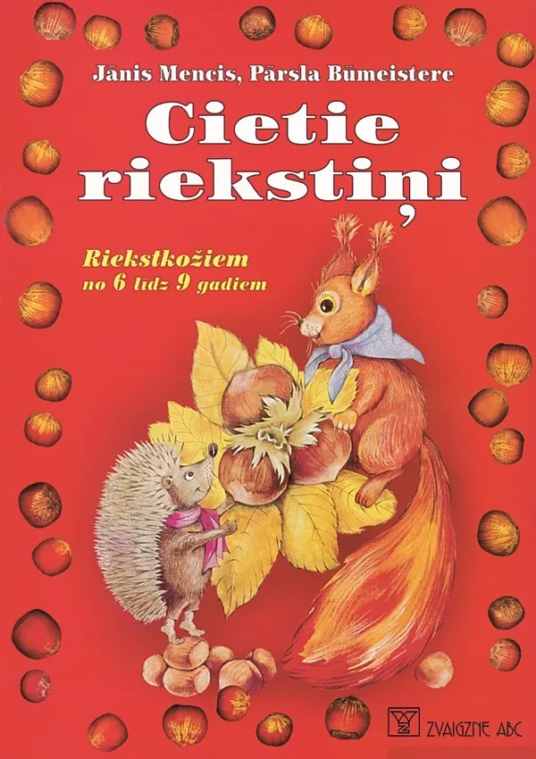 Cietie riekstiņi. Riekstkožiem no 6 līdz 9 gadiem