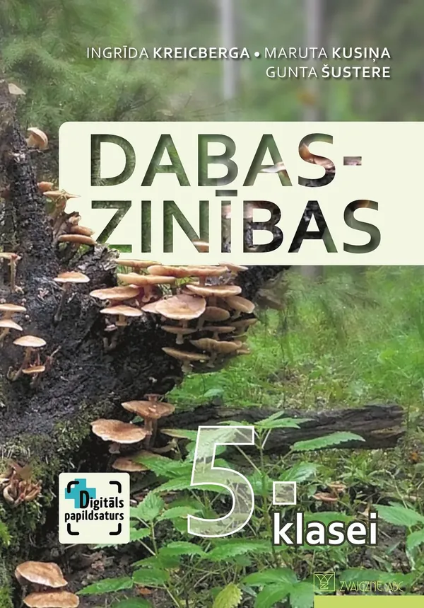Dabaszinības 5. klasei. Mācību grāmata. Kompetenču pieeja + papildsaturs