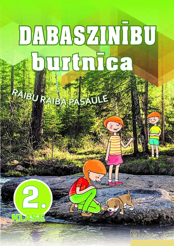 Dabaszinību burtnīca. 2. klase. Kompetenču pieeja. Raibu raibā pasaule