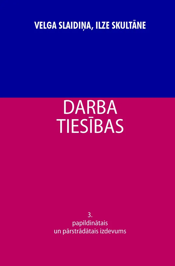 Darba tiesības. Papildināts un pārstrādāts izdevums