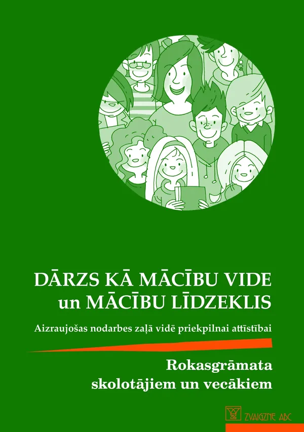 Dārzs kā mācību vide un mācību līdzeklis