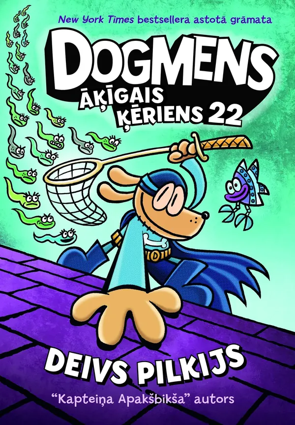 Dogmens. Āķīgais ķēriens 22, 8