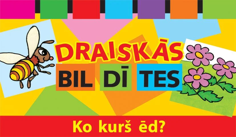 Draiskās bildītes. Ko kurš ēd?