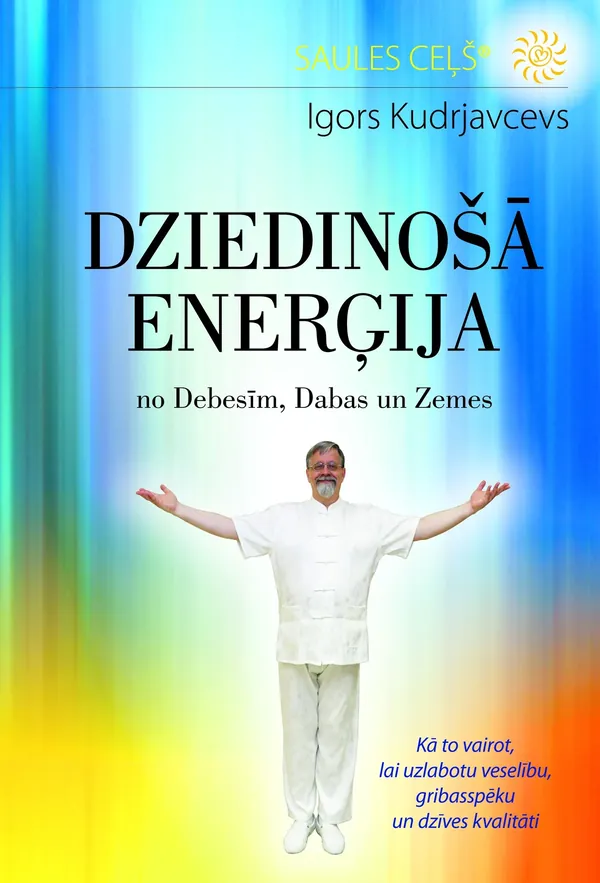 Dziedinošā enerģija no Debesīm, Dabas un Zemes