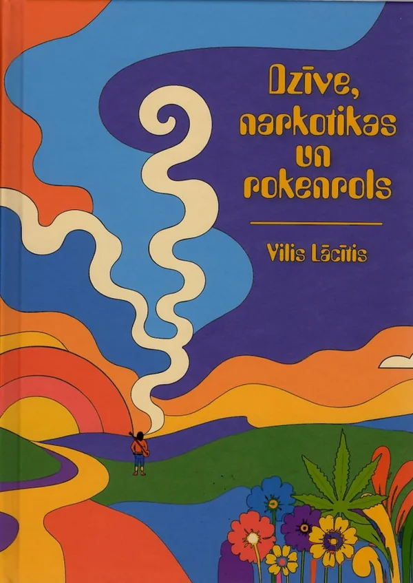 Dzīve, narkotikas un rokenrols