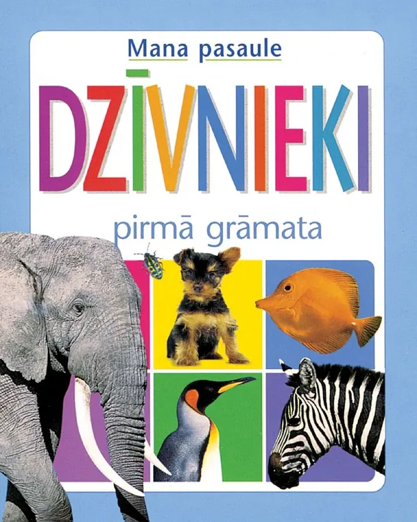 Dzīvnieki. Pirmā grāmata