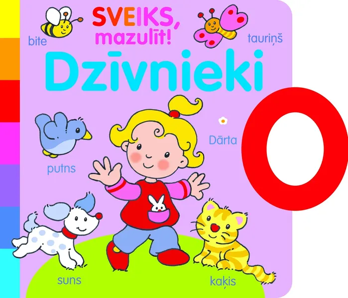 Dzīvnieki. Sveiks, mazulīt!