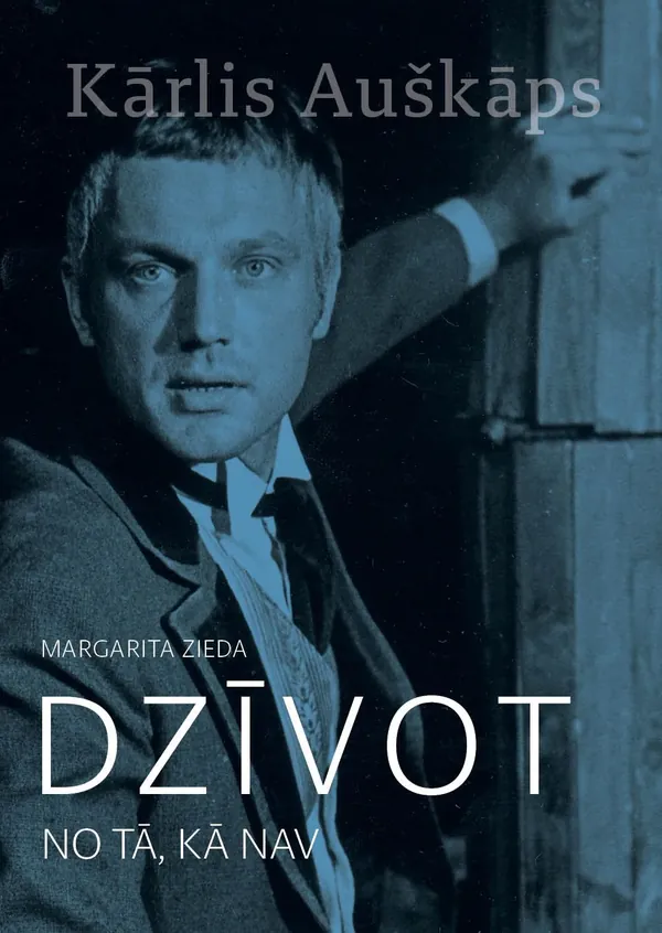 Dzīvot no tā, kā nav. Kārlis Auškāps