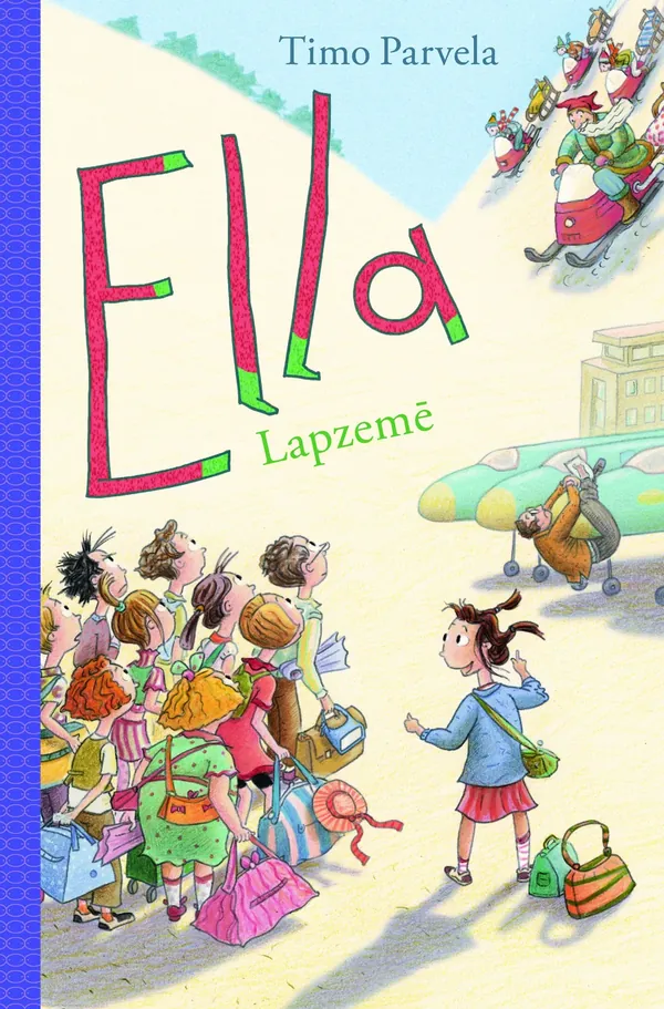 Ella Lapzemē