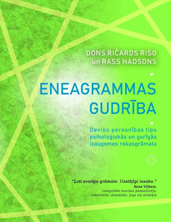 Eneagrammas gudrība. Deviņu personības tipu psiholoģiskās un garīgās izaugsmes rokasgrāmata