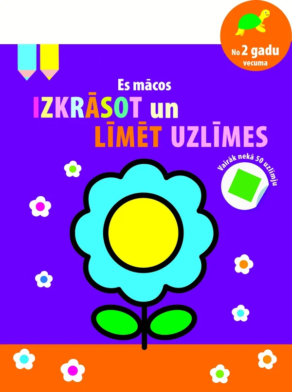 Es mācos izkrāsot un līmēt uzlīmes (Puķe)