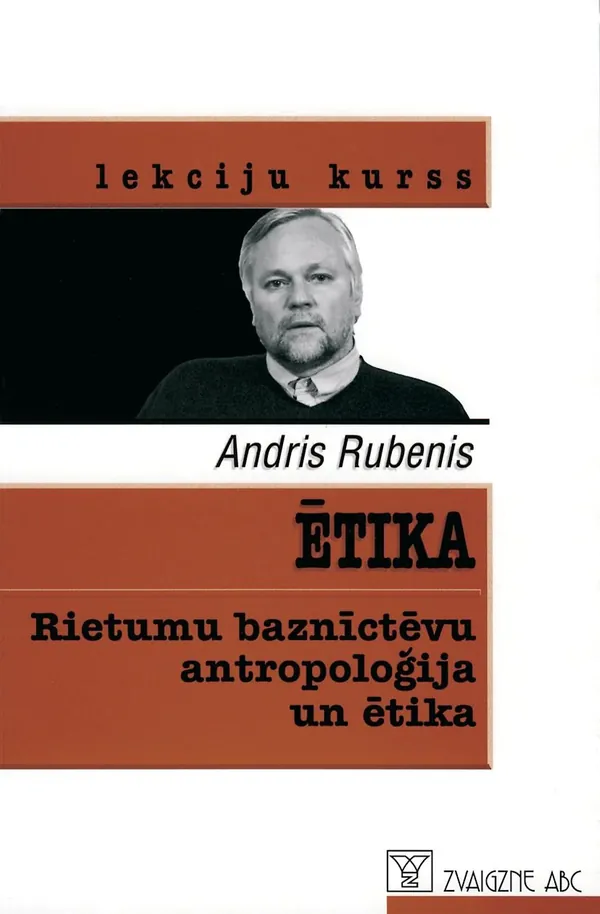 Ētika. Rietumu baznīctēvu antropoloģija un ētika