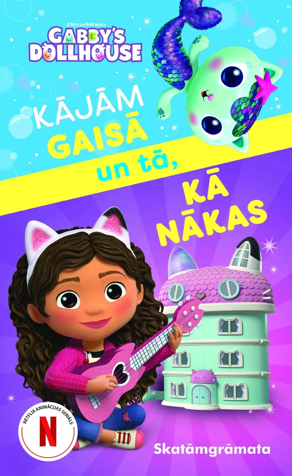 Gabijas leļļu namiņš. Kājām gaisā un tā, kā nākas
