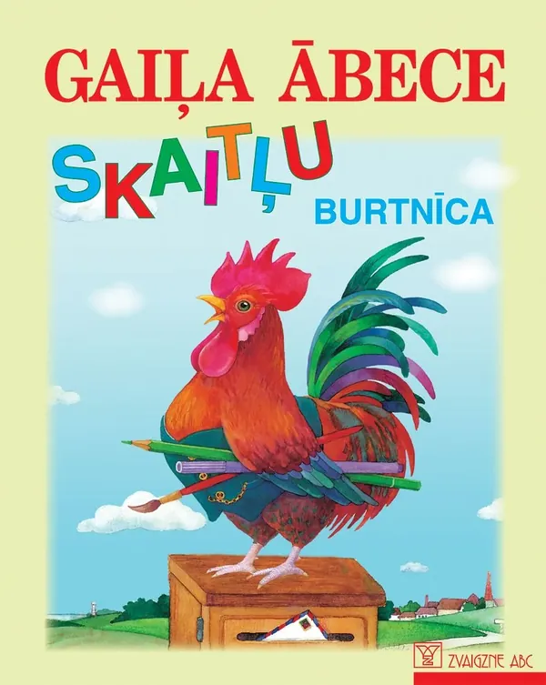 Gaiļa ābece. Skaitļu burtnīca