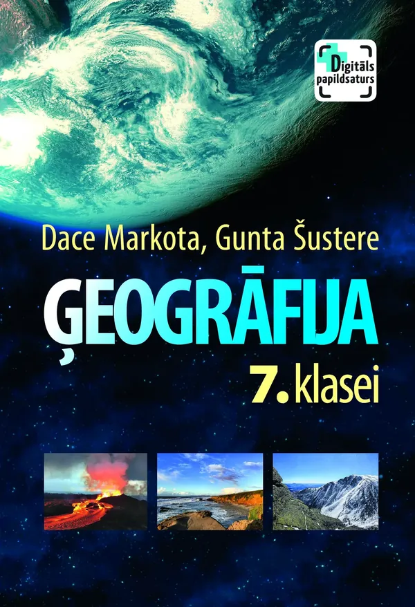 Ģeogrāfija 7. klasei. Mācību grāmata. Kompetenču pieeja + papildsaturs