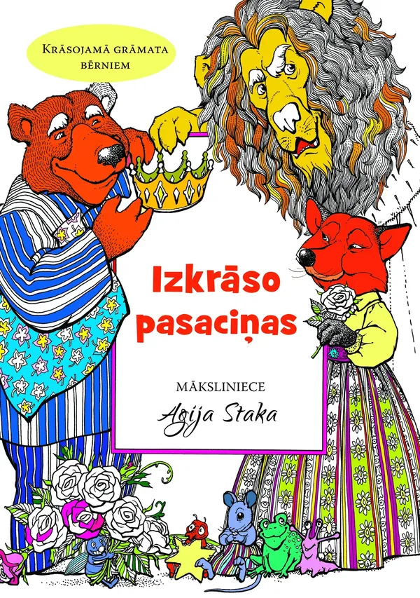 Izkrāso pasaciņas. Krāsojamā grāmata bērniem