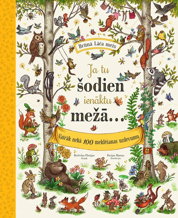 Ja tu šodien ienāktu mežā...