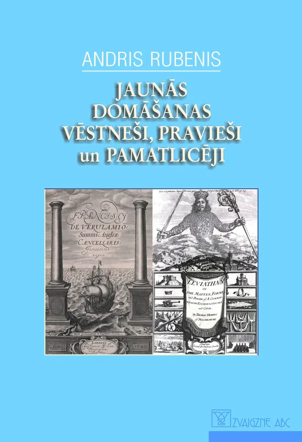 Jaunās domāšanas vēstneši, pravieši un pamatlicēji