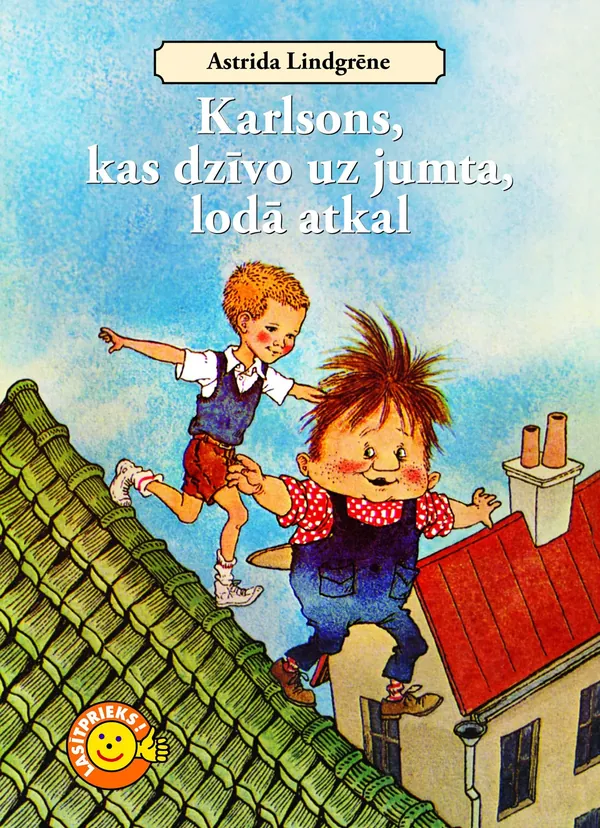 Karlsons, kas dzīvo uz jumta, lodā atkal (Lasītprieks!)