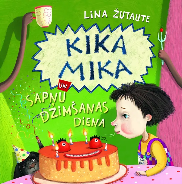 Kika Mika un sapņu dzimšanas diena