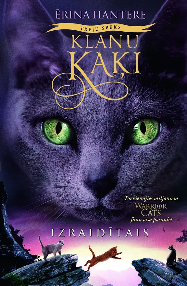 Klanu kaķi. Treju spēks: Izraidītais, 3
