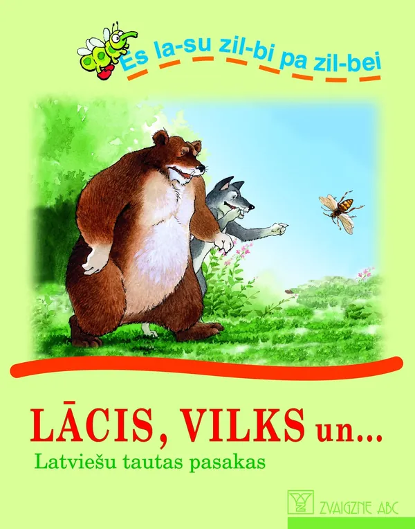 Lācis, vilks un... Latviešu tautas pasakas